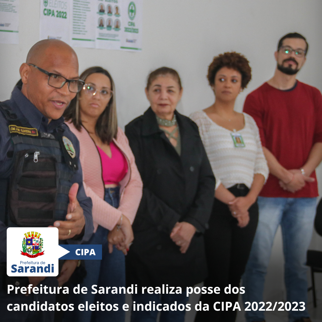 Prefeitura de Sarandi realiza posse dos candidatos eleitos e indicados da CIPA 2022/2023